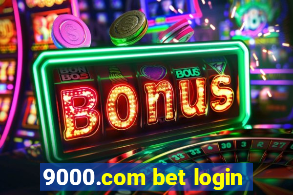 9000.com bet login